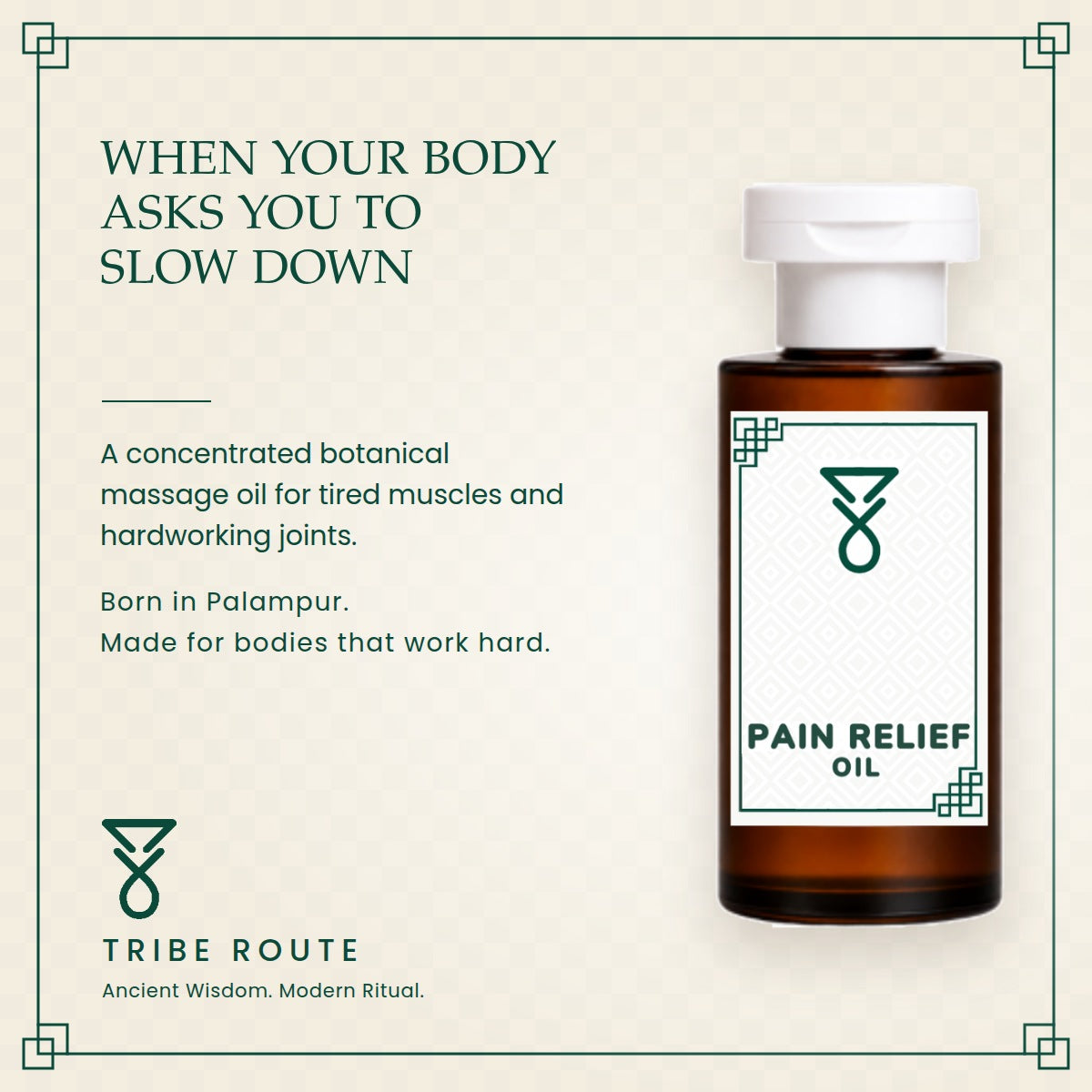 When your body asks you to slow down – Tribe Route Pain Relief Oil